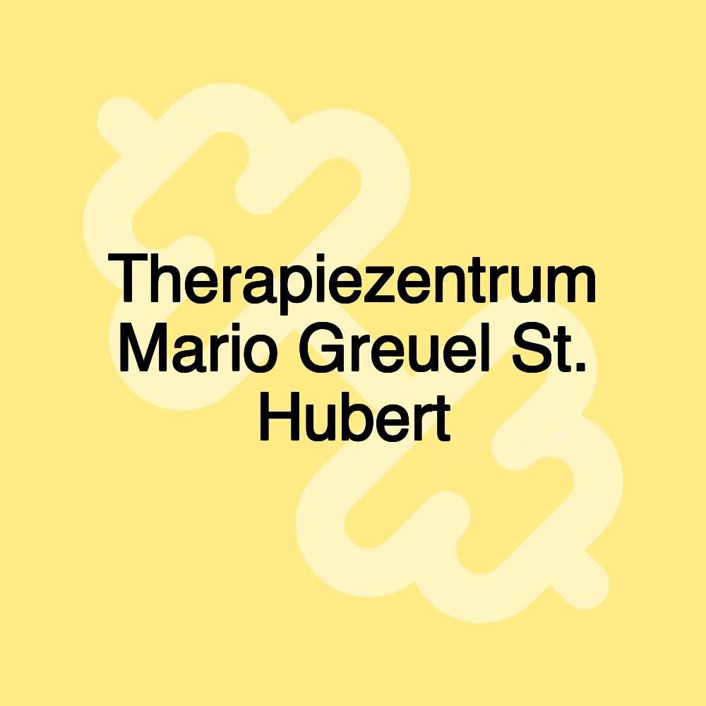 Therapiezentrum Mario Greuel St. Hubert