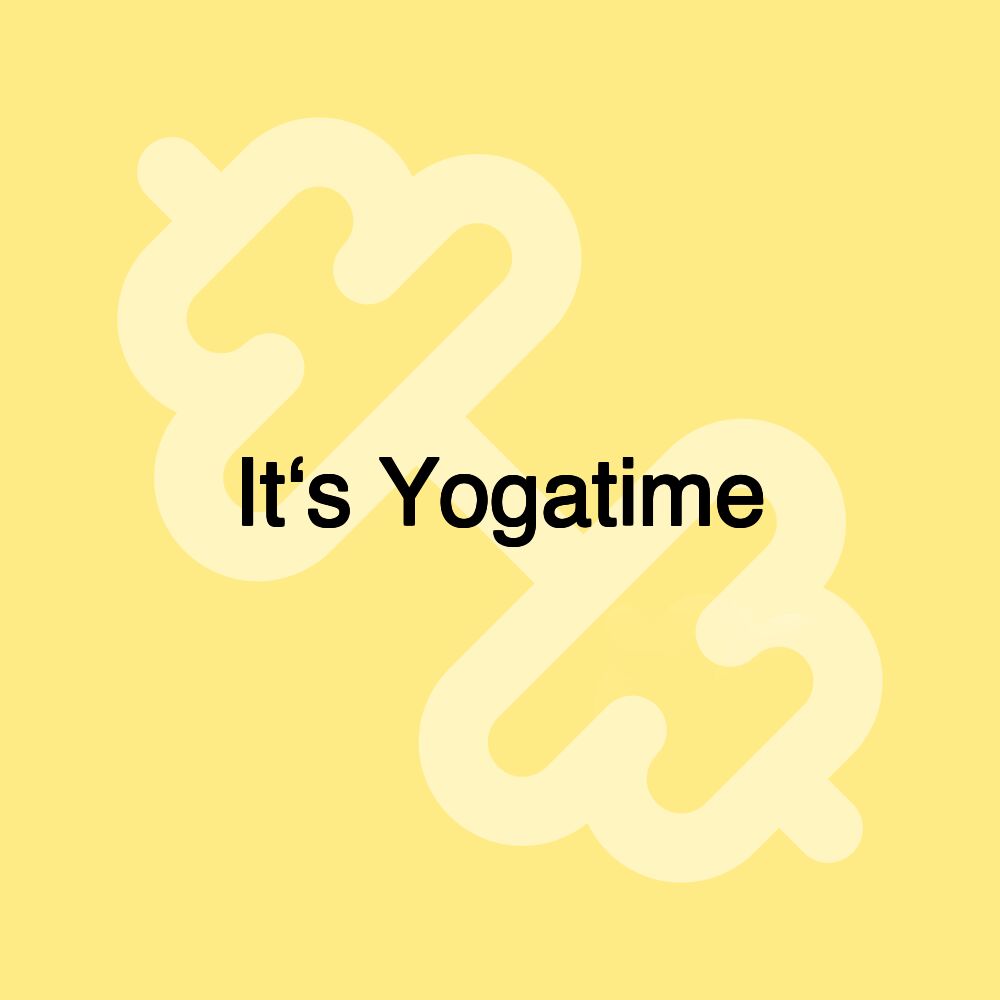 It‘s Yogatime