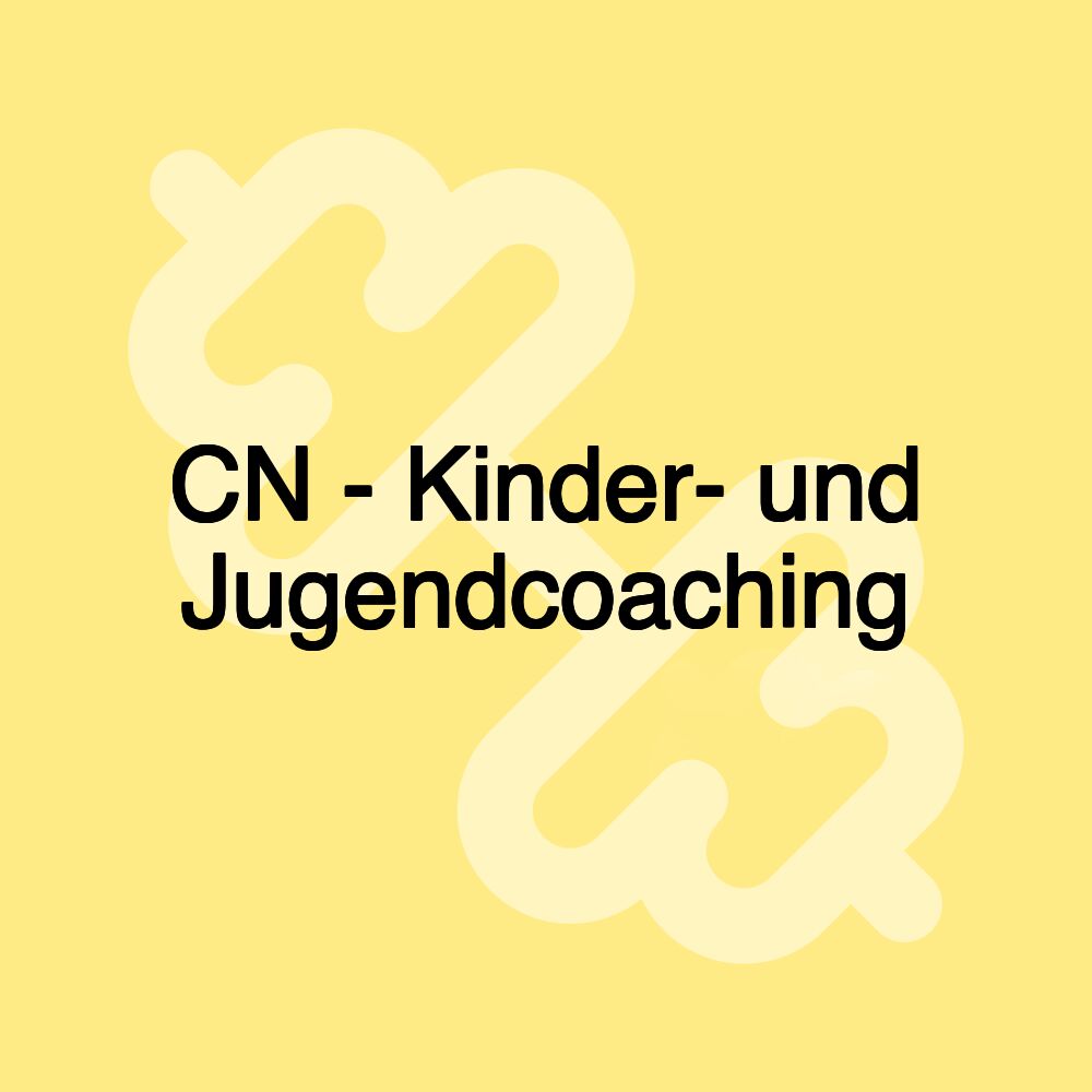 CN - Kinder- und Jugendcoaching