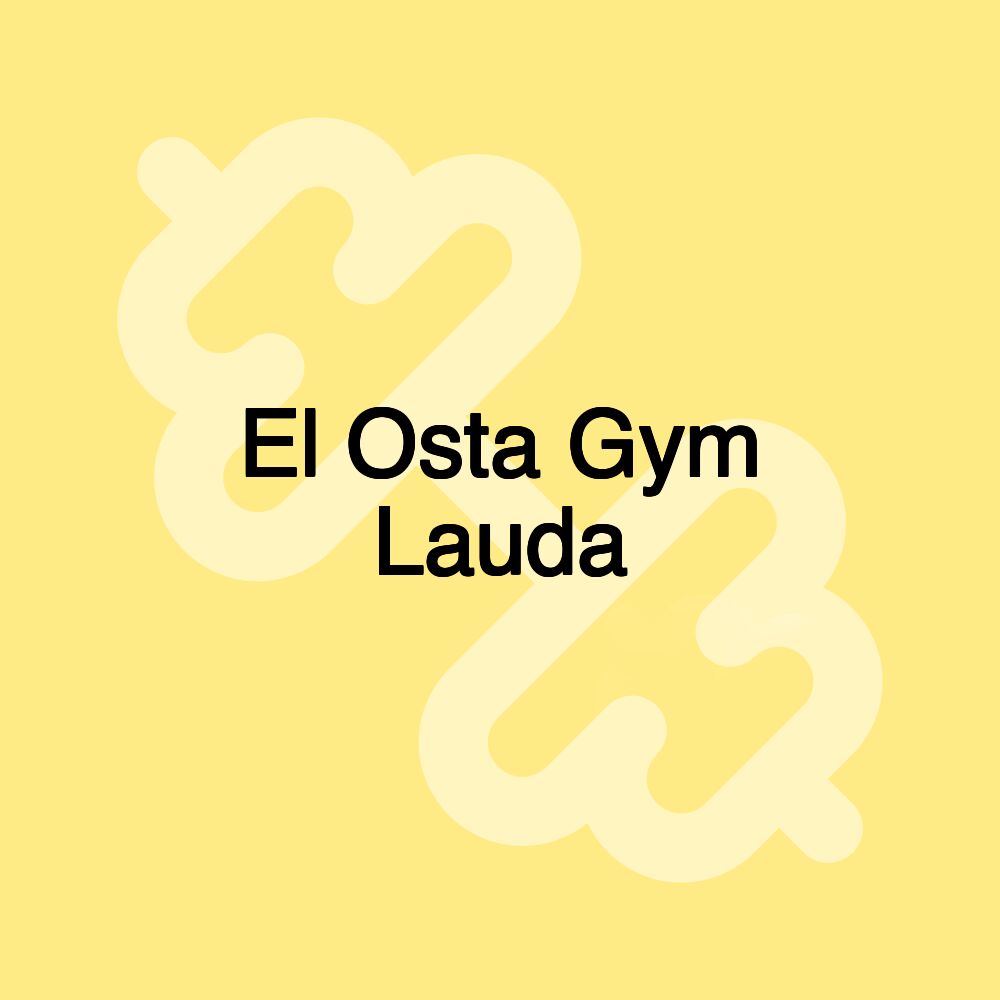 El Osta Gym Lauda