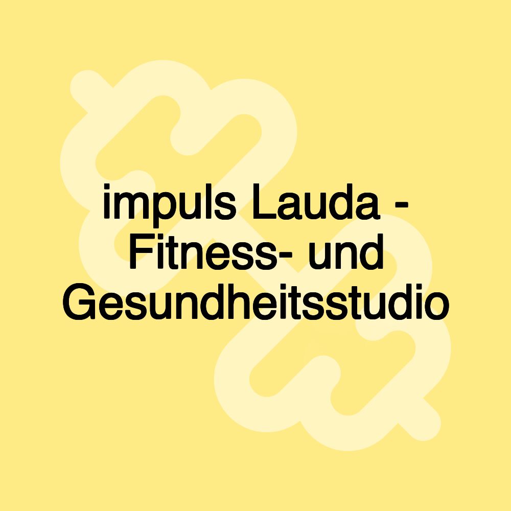 impuls Lauda - Fitness- und Gesundheitsstudio