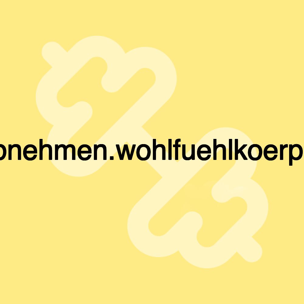 abnehmen.wohlfuehlkoerper