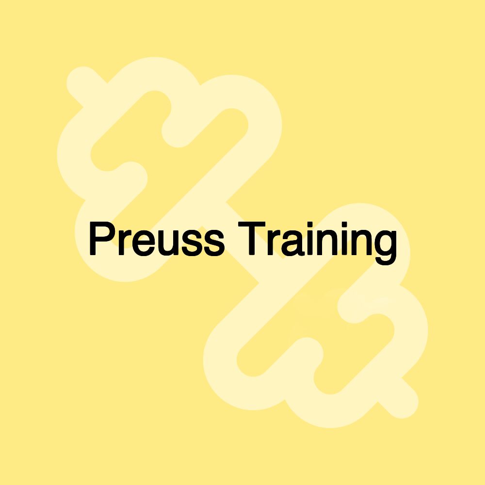 Preuss Training