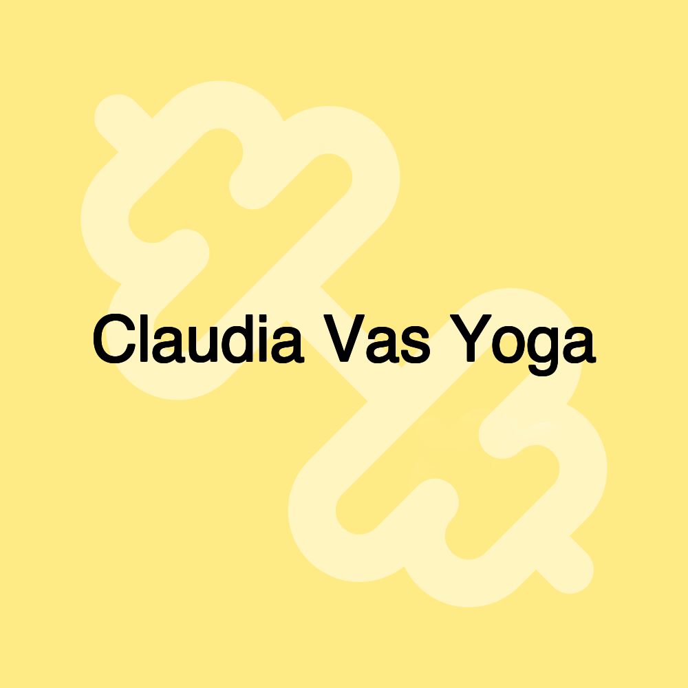 Claudia Vas Yoga