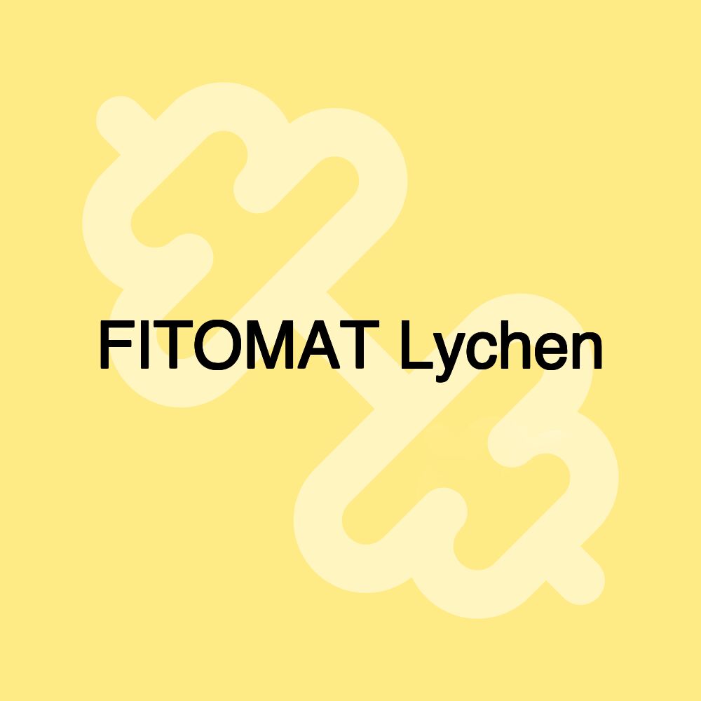 FITOMAT Lychen