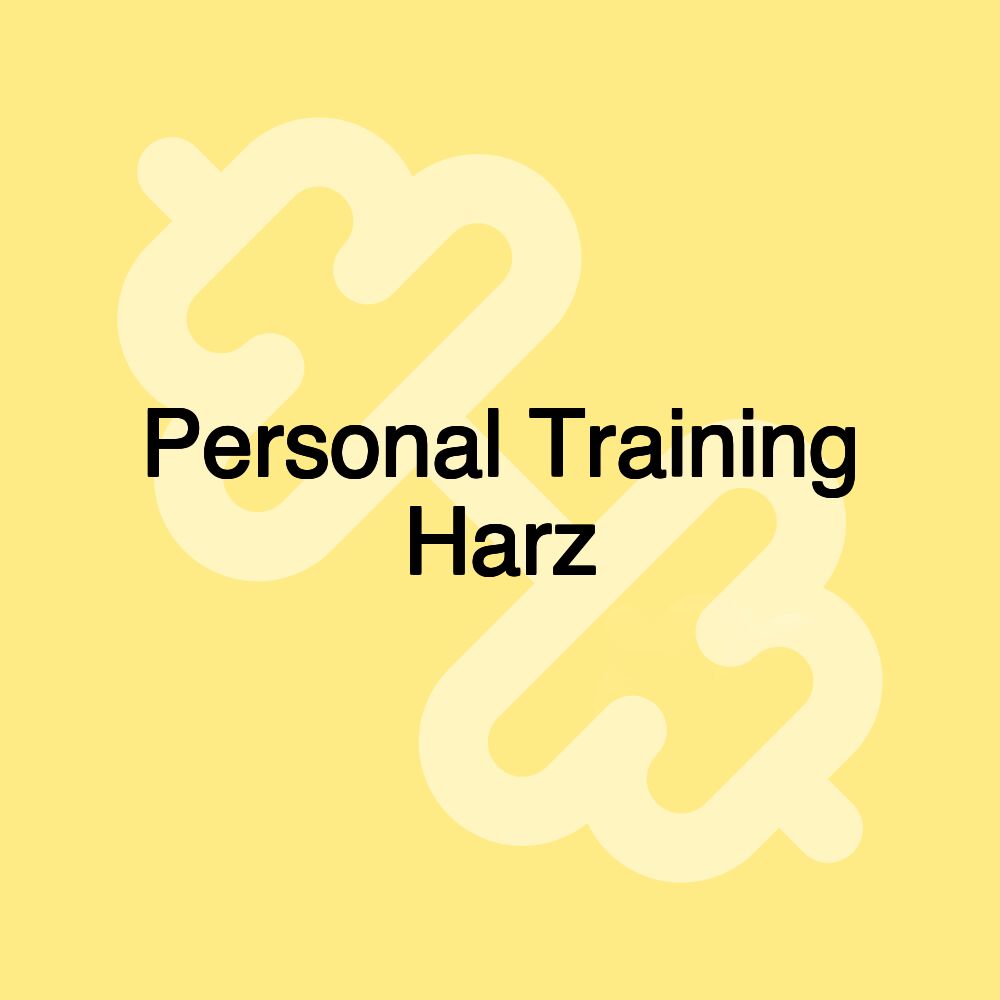 Personal Training Harz