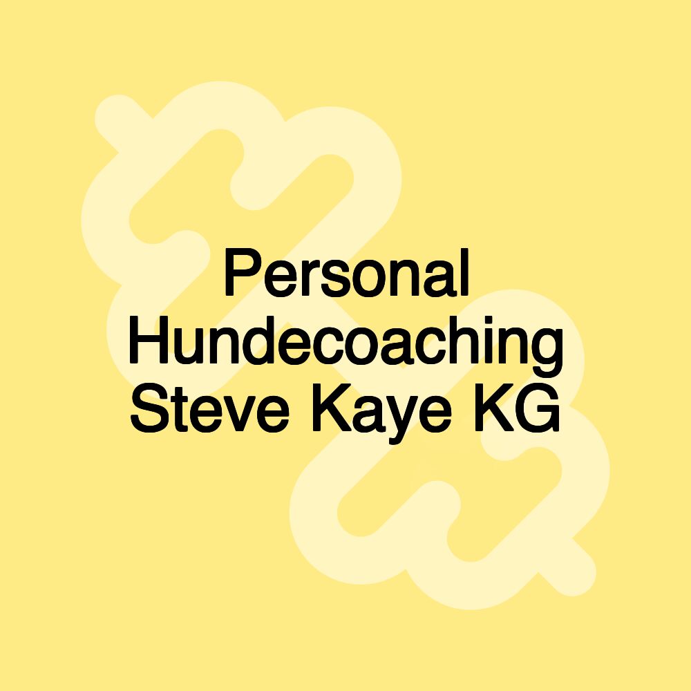 Personal Hundecoaching Steve Kaye KG