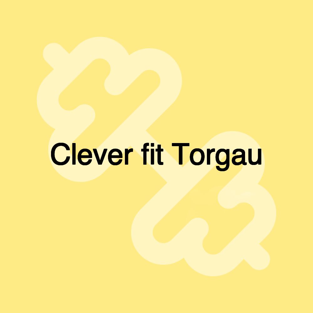 Clever fit Torgau