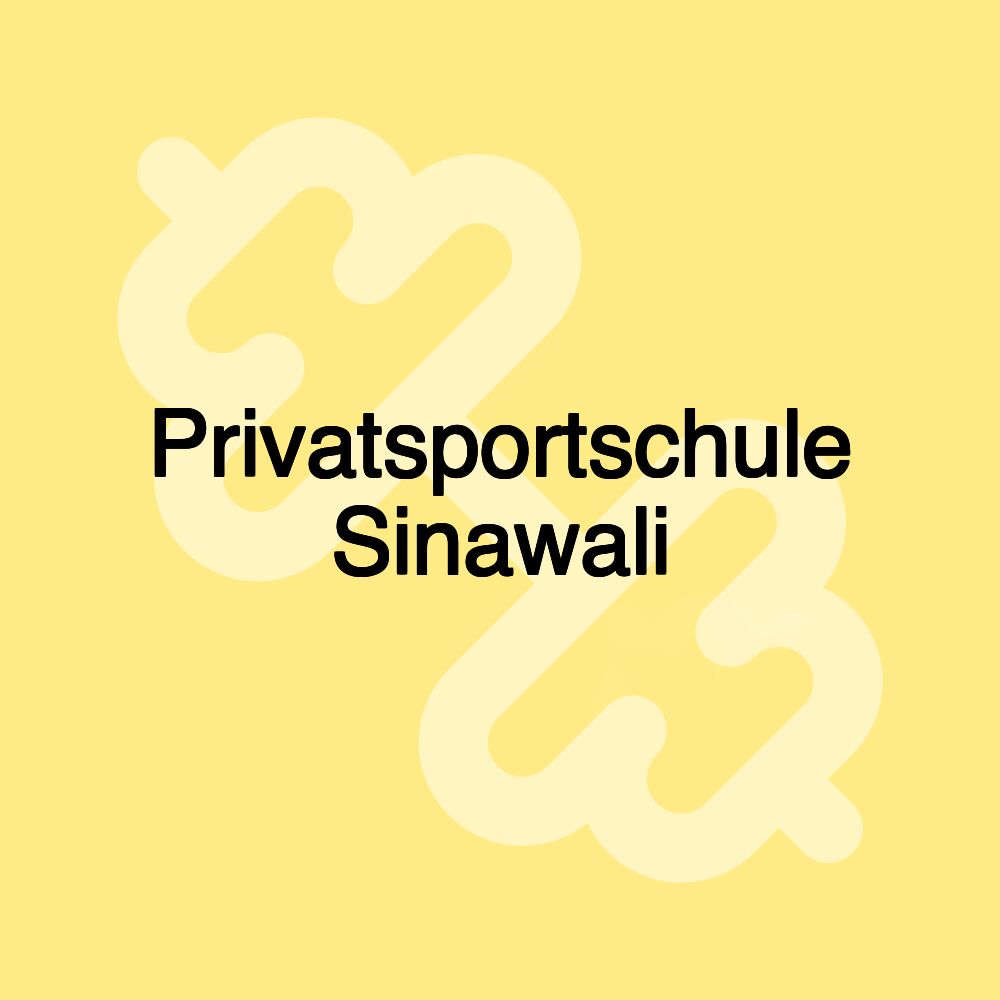 Privatsportschule Sinawali