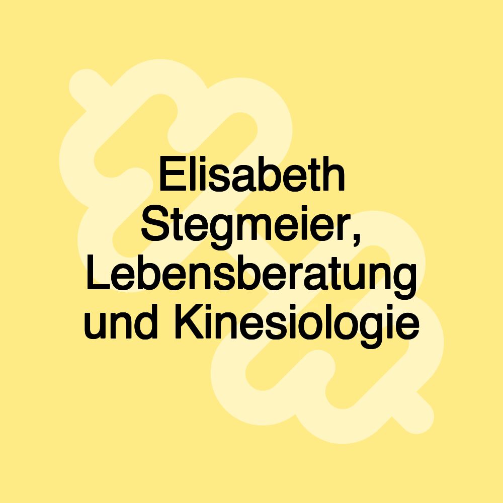 Elisabeth Stegmeier, Lebensberatung und Kinesiologie