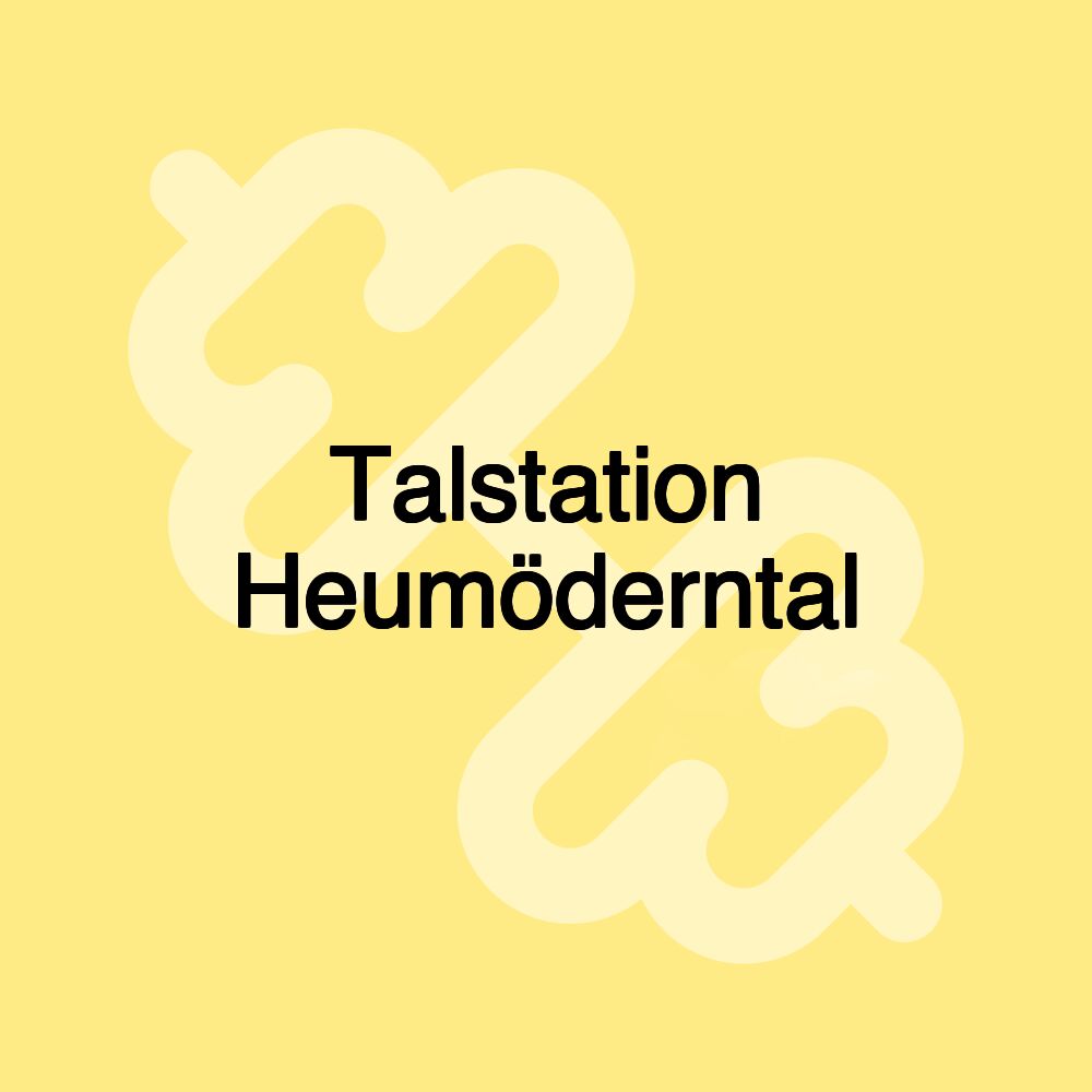 Talstation Heumöderntal