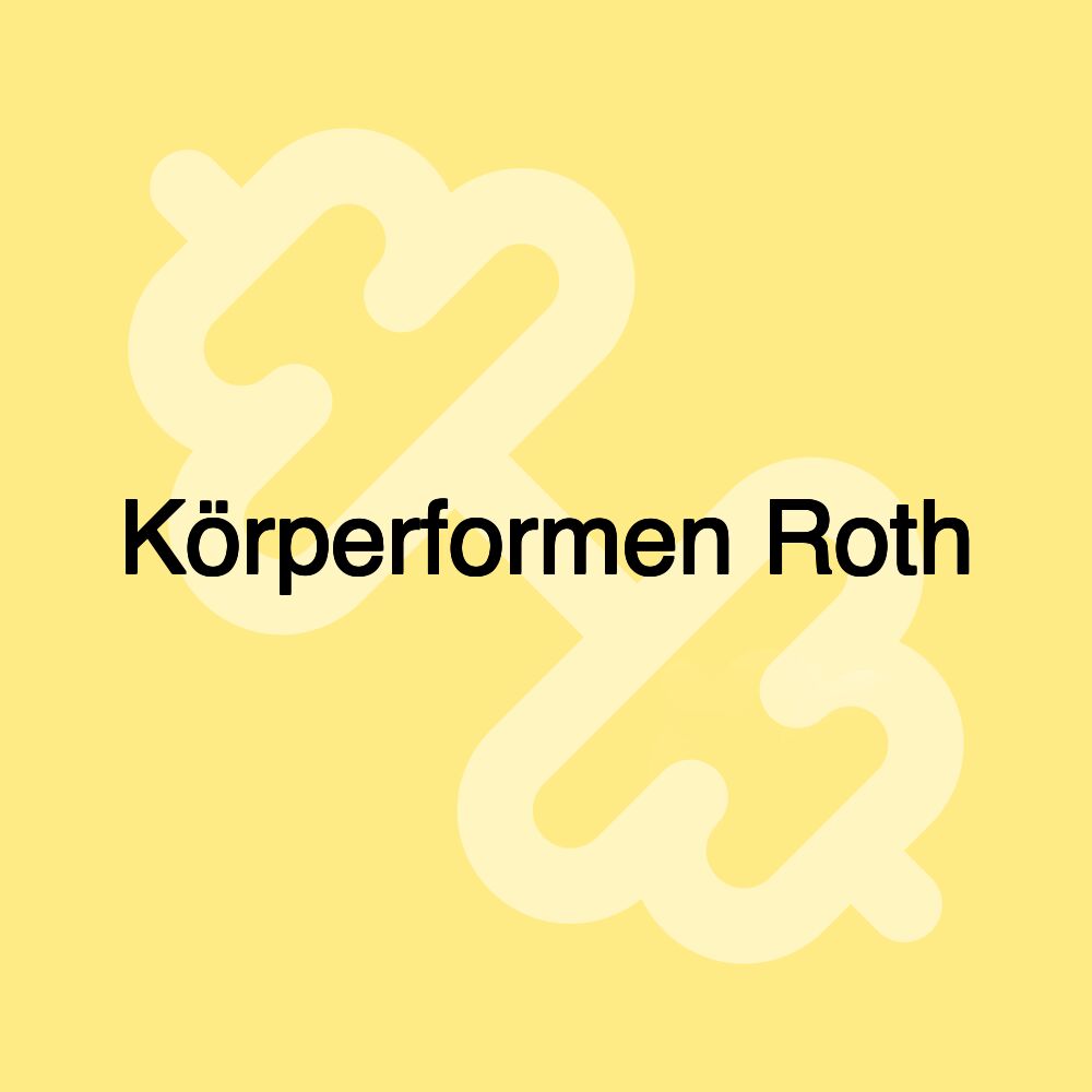 Körperformen Roth