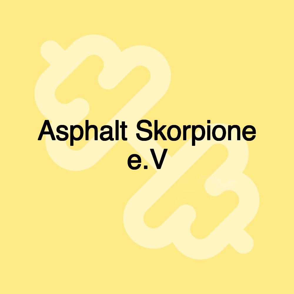 Asphalt Skorpione e.V