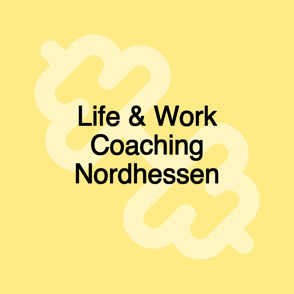 Life & Work Coaching Nordhessen