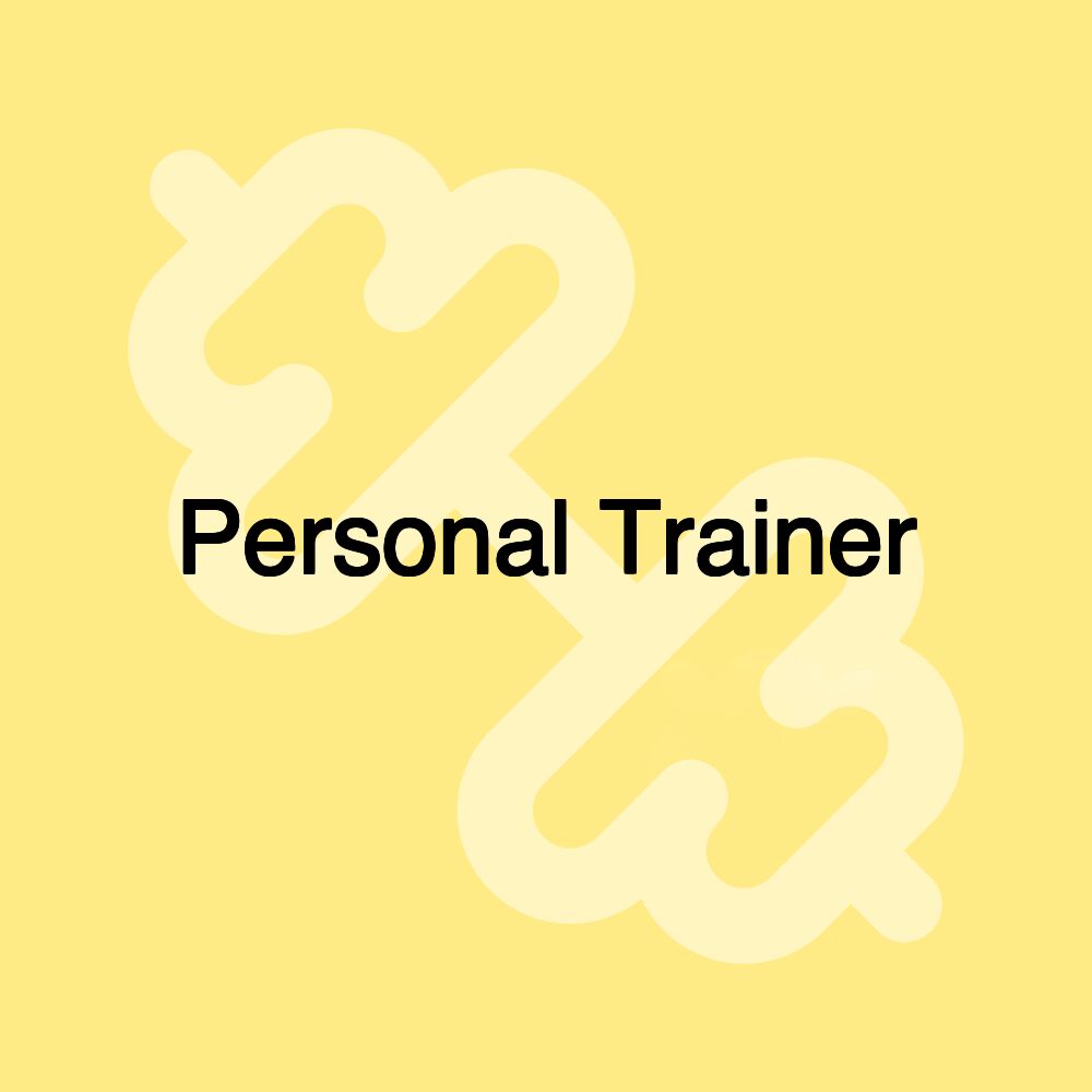 Personal Trainer