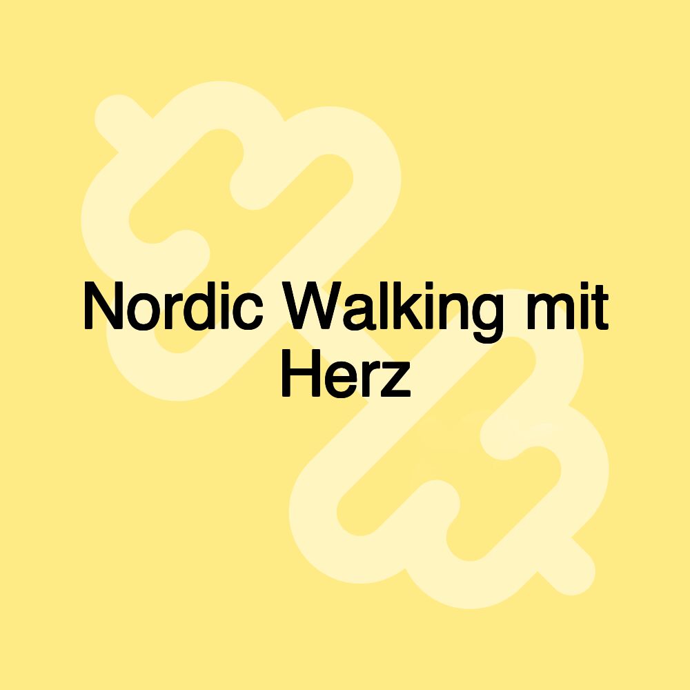 Nordic Walking mit Herz