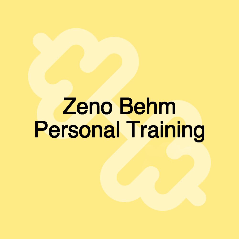 Zeno Behm Personal Training