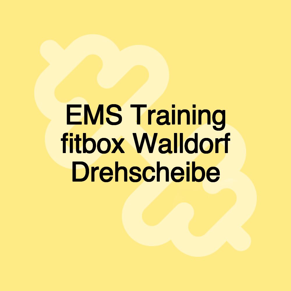 EMS Training fitbox Walldorf Drehscheibe