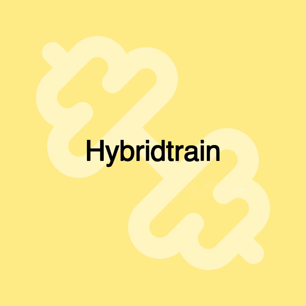 Hybridtrain