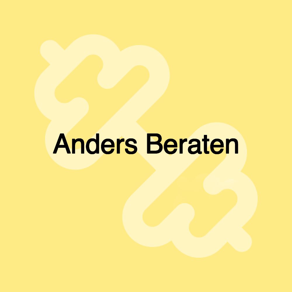 Anders Beraten