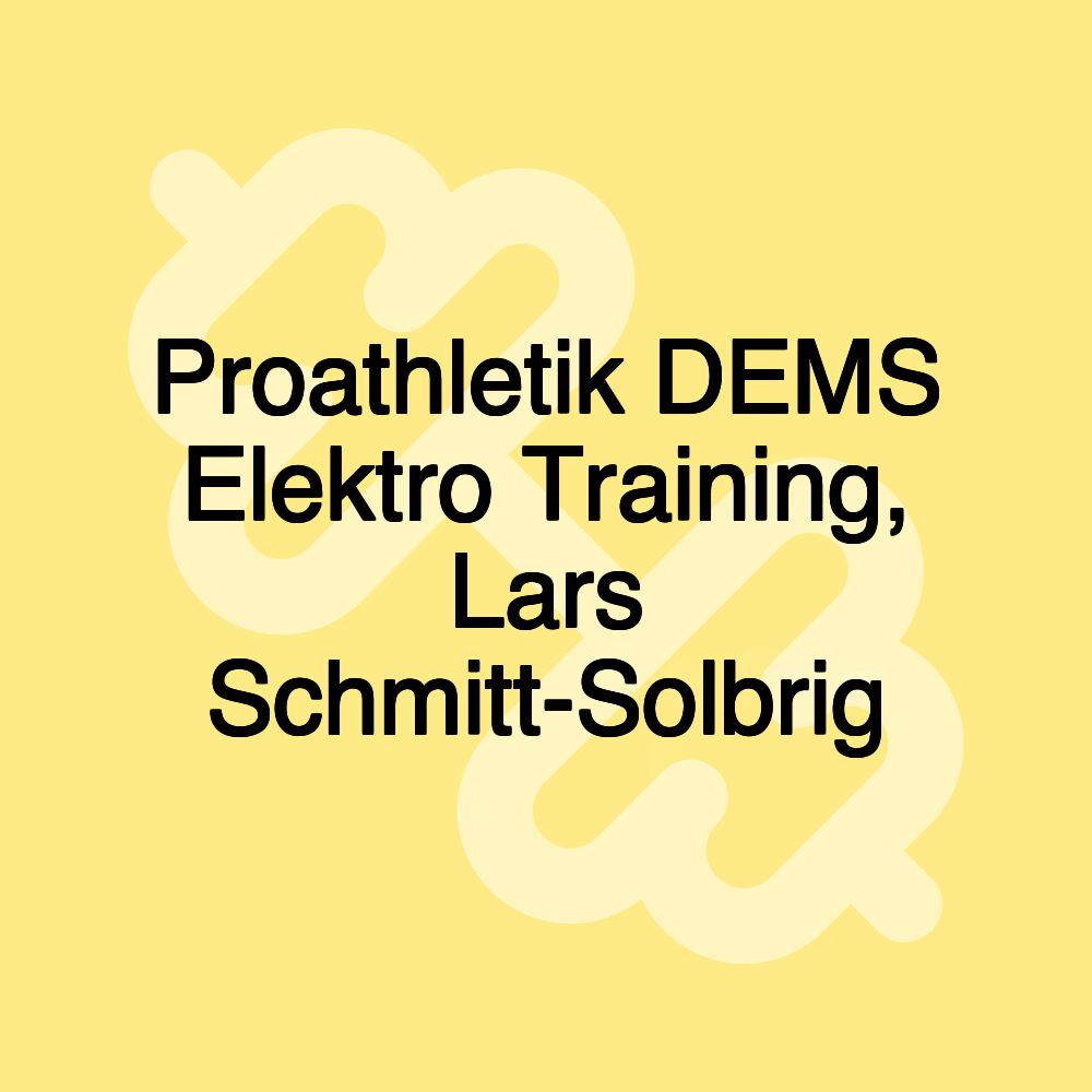 Proathletik DEMS Elektro Training, Lars Schmitt-Solbrig