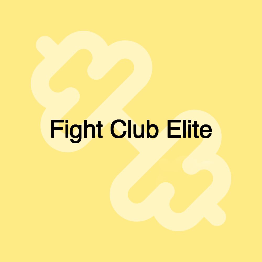 Fight Club Elite