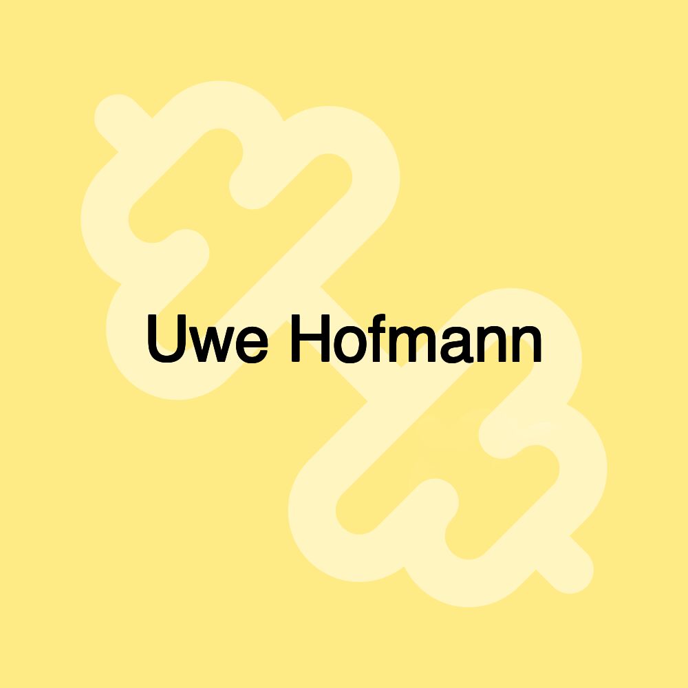 Uwe Hofmann