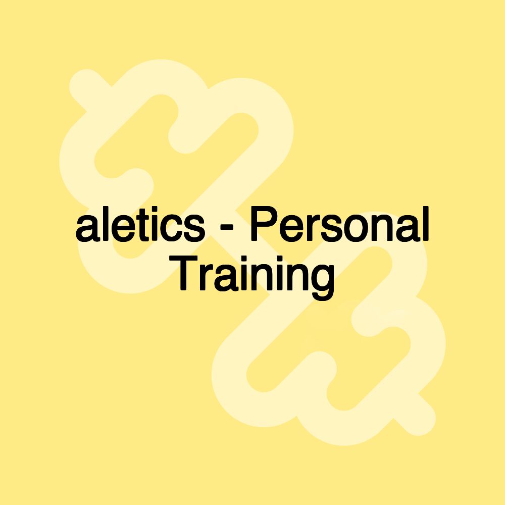 aletics - Personal Training