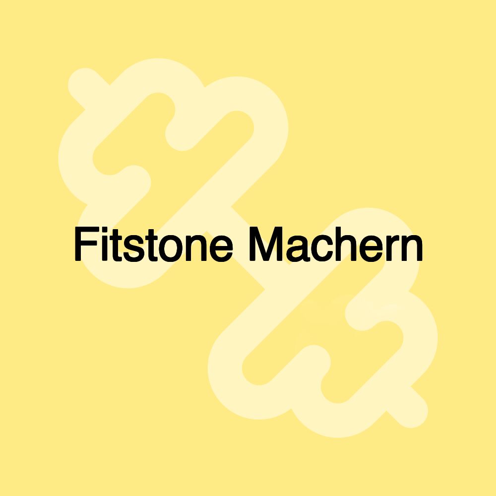 Fitstone Machern