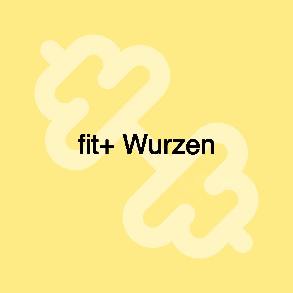 fit+ Wurzen