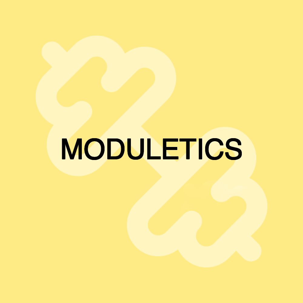 MODULETICS